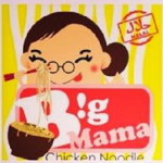 Peluang Usaha Waralaba Mie Ayam Bersama Bigmama Chicken Noodle ~ Investasi Rp 1,5 – 5,5 Juta